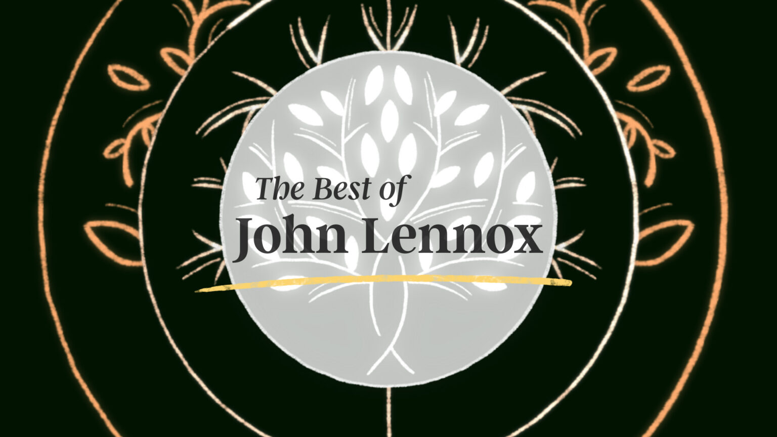 The Best of John Lennox John Lennox
